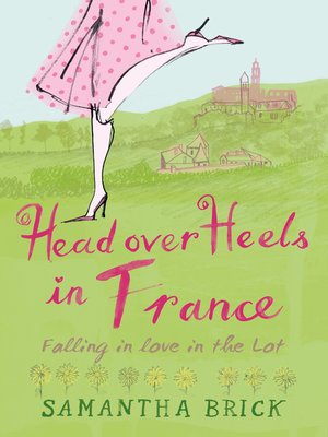 cover image of Head Over Heels in France